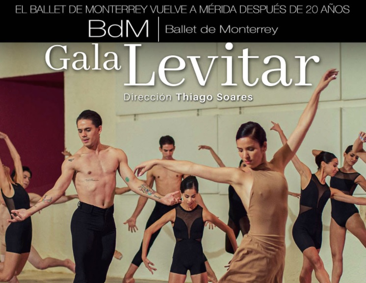 'Levitar', gala del Ballet de Monterrey, se presentará en Yucatán