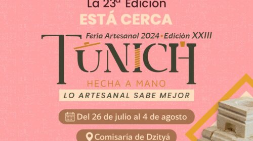 Anuncian la Feria Artesanal Tunich 2024