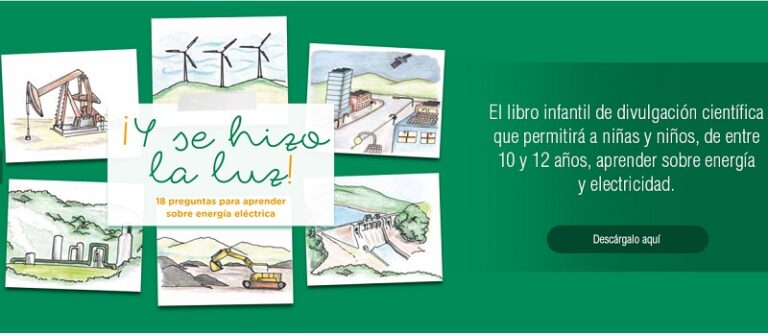 ¡Y SE HIZO LA LUZ! La CFE presenta libro infantil de divulgación científica sobre energía eléctrica