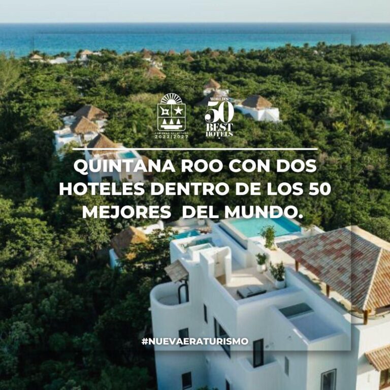 Dos hoteles de Quintana Roo entre los 50 mejores del mundo