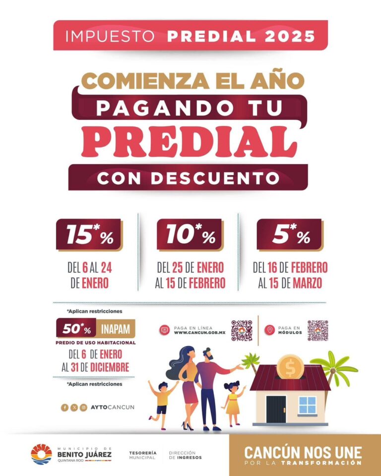 Última semana de primera etapa de descuento en predial 2025 en Cancún