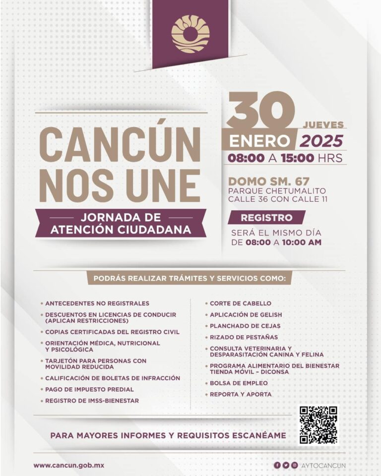 Invita gobierno de Benito Juárez a Primera Jornada de Atención Ciudadana de 2025