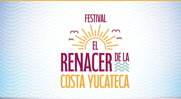 Todo listo para el Festival El Renacer de la Costa Yucateca 2025