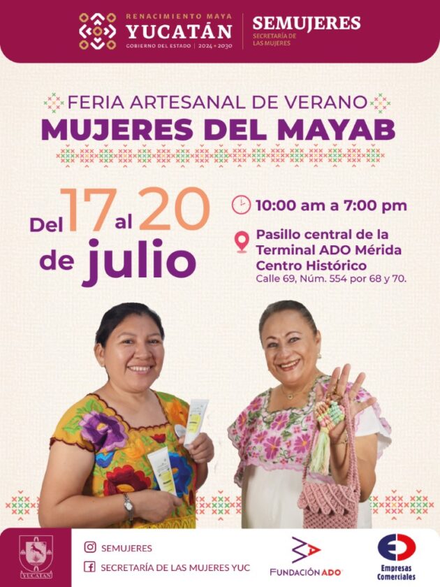 Mujeres del Mayab expondrán su talento en Feria Artesanal de Verano 2025