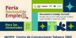 Anuncian Feria de Empleo para las Juventudes en Tabasco