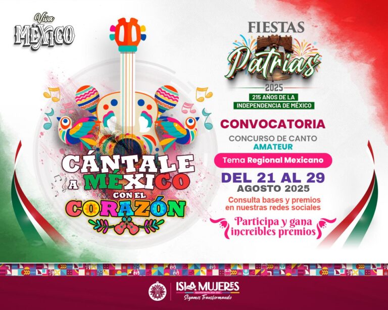 Isla Mujeres abre convocatoria para la tercera edición del concurso “Cántale a México con el Corazón”