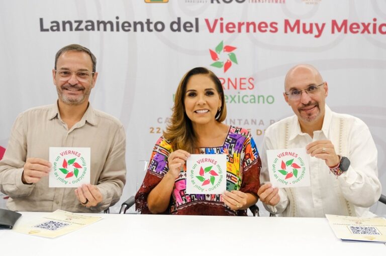 Anuncian arranque del “Viernes Muy Mexicano” en Quintana Roo