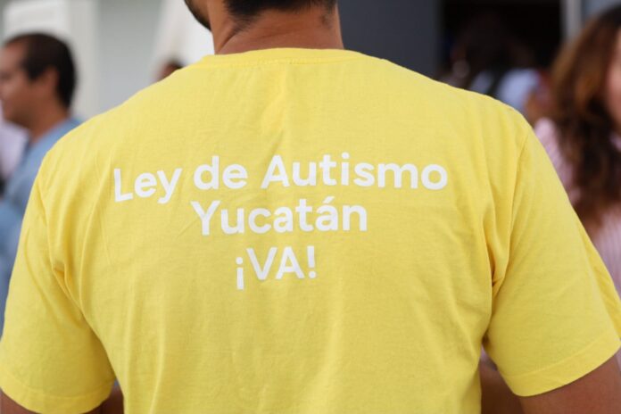 Aprueban Ley para la atención, protección e inclusión de las personas autistas en Yucatán