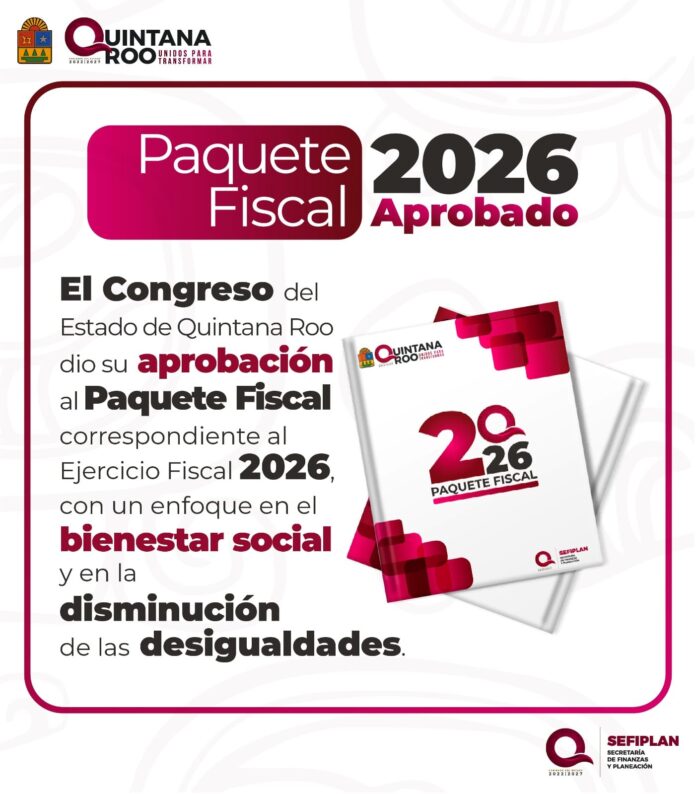Congreso de Quintana Roo aprueba el presupuesto estatal 2026