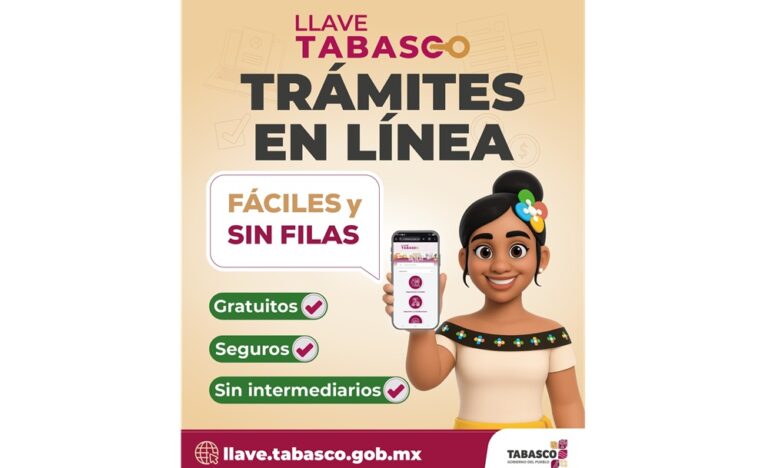 Llave Tabasco, con 25 mil 489 registros desde su lanzamiento