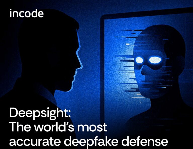 Incode lanza Deepsight, la defensa contra deepfakes más precisa del mundo