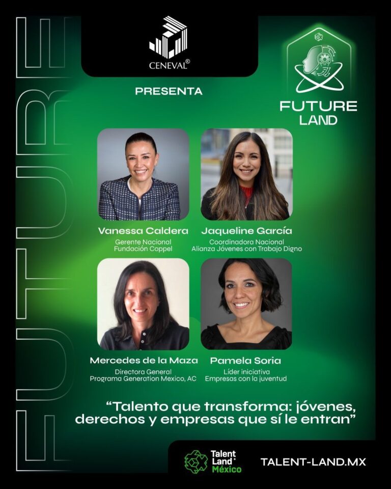 Generation México lleva a Talent Land su apuesta para cerrar la brecha de empleo juvenil