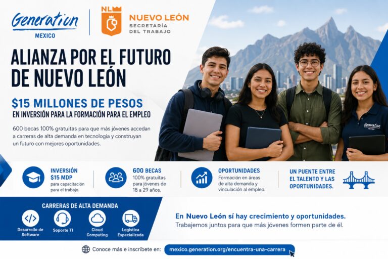 Generation México invertirá $15 millones de pesos en formación tecnológica y acceso al empleo en Nuevo León
