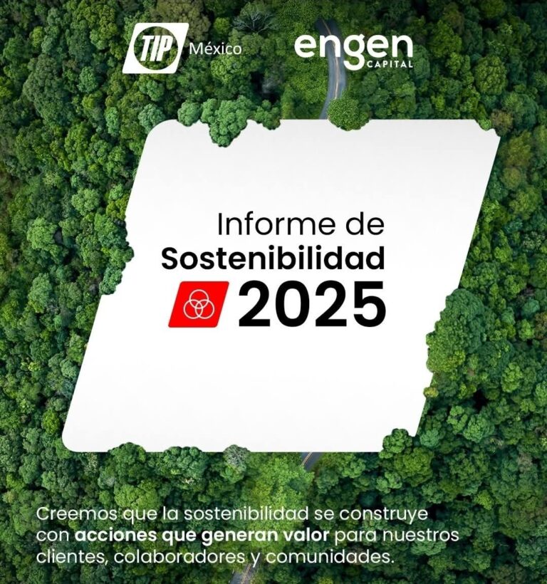 Impulsa TIP México un futuro sostenible: presenta logros y acciones clave en Reporte de Sostenibilidad 2025