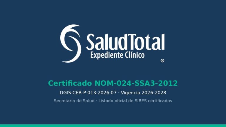 SaludTotal se certifica en la NOM-024 e integra inteligencia artificial en todo el consultorio
